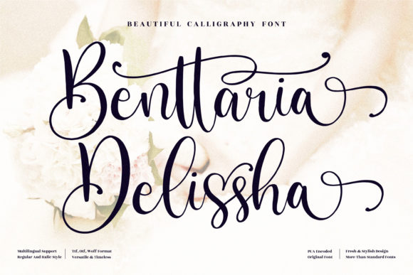 Benttaria Delissha: A Romantic Script Font for Editorial Elegance